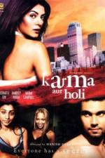 Watch Karma Confessions and Holi Gomovies