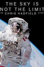 Watch The Sky Is Not the Limit Gomovies