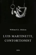 Watch Luis Martinetti, Contortionist Gomovies