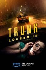Watch Trunk: Locked In Gomovies