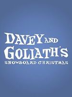 Watch Davey & Goliath\'s Snowboard Christmas Gomovies