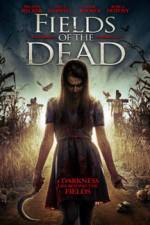 Watch Fields of the Dead Gomovies