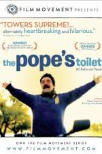 Watch The Pope\'s Toilet Gomovies