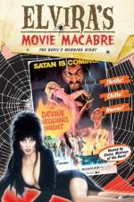 Watch Elvira\'s Movie Macabre The Devil\'s Wedding Night Gomovies