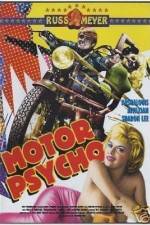 Watch Motor Psycho Gomovies