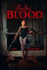 Watch Ballet of Blood Gomovies