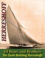 Watch Of Boats and Brothers: The Yacht Building Herreshoffs Gomovies