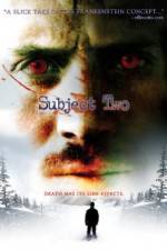 Watch Subject Two Gomovies