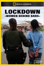 Watch National Geographic Lockdown Women Behind Bars Gomovies
