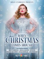 Watch Kelly Clarkson Presents: When Christmas Comes Around (TV Special 2021) Gomovies