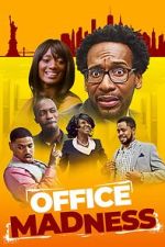 Watch Office Madness Gomovies