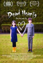 Watch Dead Hearts (Short 2014) Gomovies
