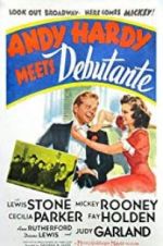 Watch Andy Hardy Meets Debutante Gomovies