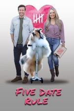 Watch Five Date Rule Gomovies