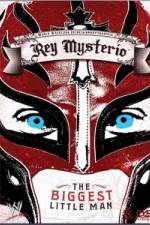 Watch WWE Rey Mysterio - The Biggest Little Man Gomovies