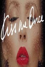 Watch Kylie Minogue Kiss Me Once Gomovies