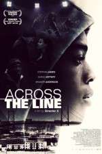 Watch Across the Line Gomovies
