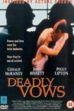 Watch Deadly Vows Gomovies