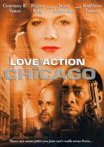 Watch Love and Action in Chicago Gomovies
