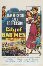 Watch City of Bad Men Gomovies