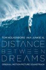 Watch Distance Between Dreams Gomovies