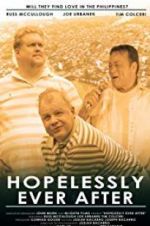 Watch Hopelessly Ever After Gomovies