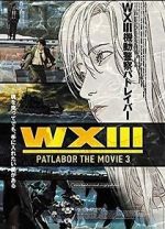 Watch WXIII: Patlabor the Movie 3 Gomovies