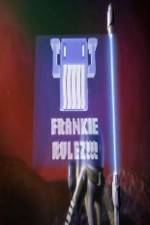Watch Frankie Rulez Gomovies