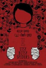 Watch Itsy Bitsy Spiders (Short 2013) Gomovies