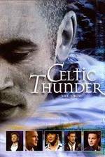 Watch Celtic Thunder: The Show Gomovies