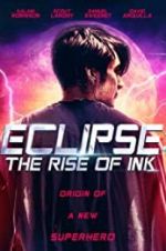 Watch Eclipse: The Rise of Ink Gomovies