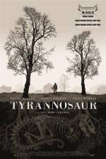 Watch Tyrannosaur Gomovies