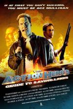 Watch The Action Hero's Guide to Saving Lives Gomovies