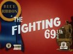 Watch The Fighting 69�th (Short 1941) Gomovies