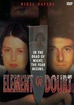 Watch Element of Doubt Gomovies