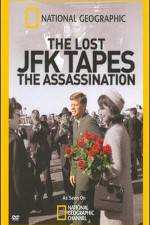 Watch The Lost JFK Tapes The Assassination Gomovies