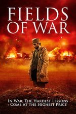 Watch Fields of War Gomovies