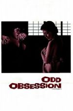Watch Odd Obsession Gomovies