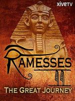Watch Ramesses II: The Great Journey Gomovies