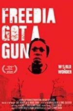 Watch Freedia Got a Gun Gomovies