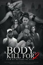 Watch A Body to Kill for 2 Gomovies