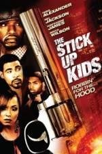 Watch The Stick Up Kids Gomovies