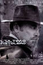 Watch L'ultimo pistolero Gomovies