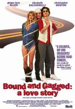 Watch Bound and Gagged: A Love Story Gomovies