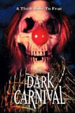 Watch Dark Carnival Gomovies