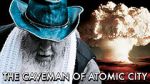 Watch The Caveman of Atomic City Gomovies
