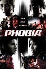 Watch Phobia Gomovies
