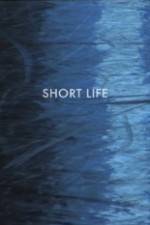 Watch Short Life Gomovies