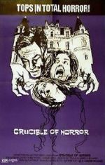 Watch Crucible of Horror Gomovies