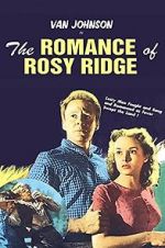 Watch The Romance of Rosy Ridge Gomovies